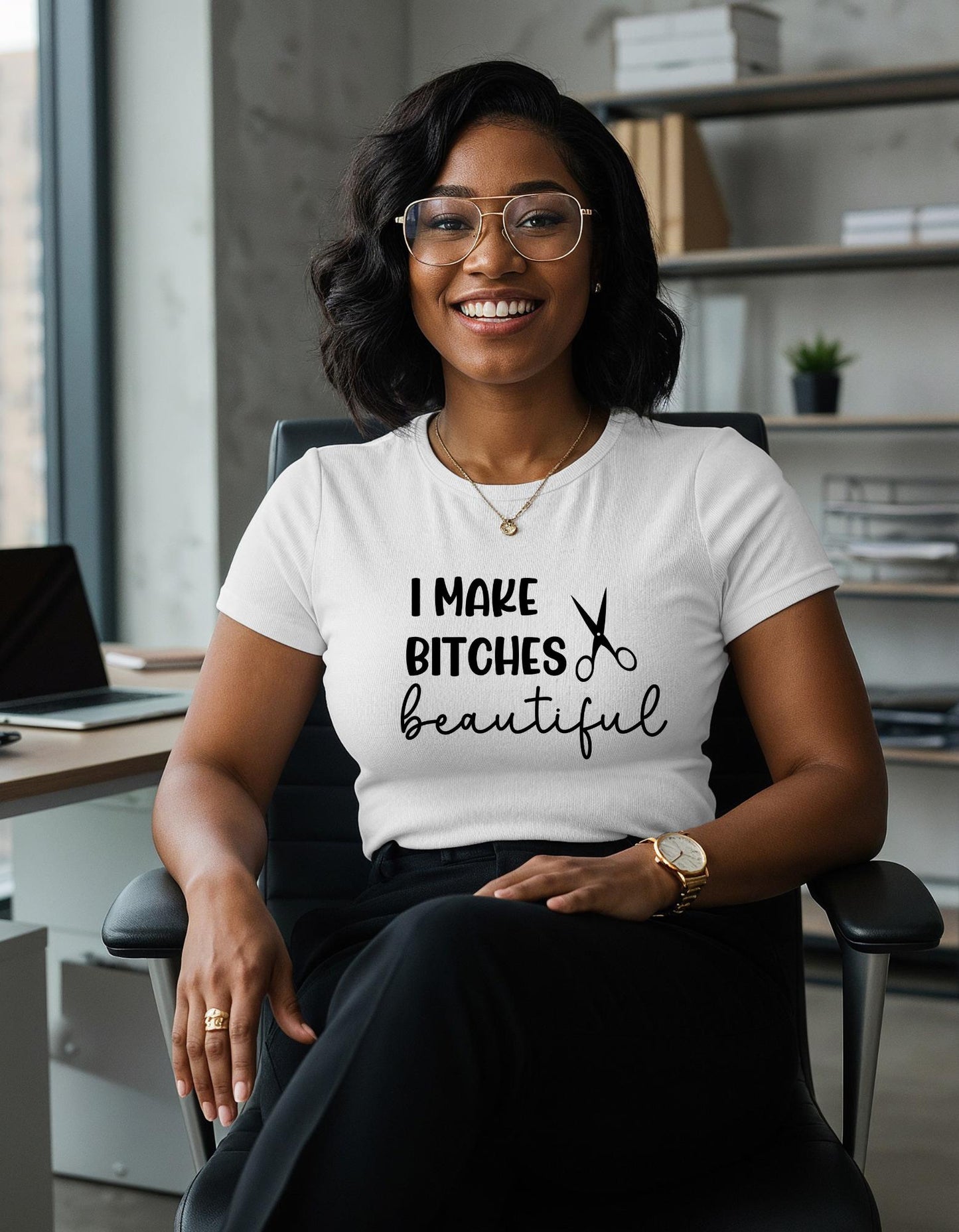 I Make Bitches Beautiful Graphic Shirt |Crew Neck Sweater|Hoodies. Gift for Stylist, Beautician, Hairdresser. Cosmetology.
