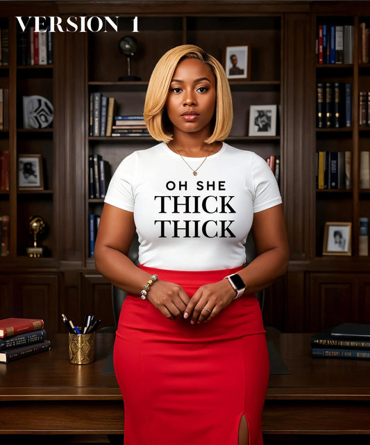 Oh She Thick Thick|Crew Neck Sweater|Hoodies. Eye-Catching Boldly Beautiful Shirts. Curvaceous. Trending Shirts. Gift for Her.