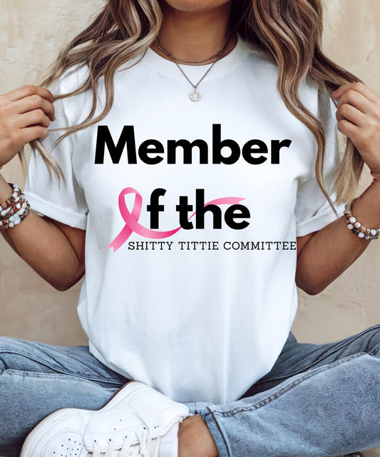 Member of the Shitty Tittie Committee Design. Breast Cancer Awareness Images. TikTok Shirts. Dtf. Dtg. Sublimation. INSTANT DOWNLOAD