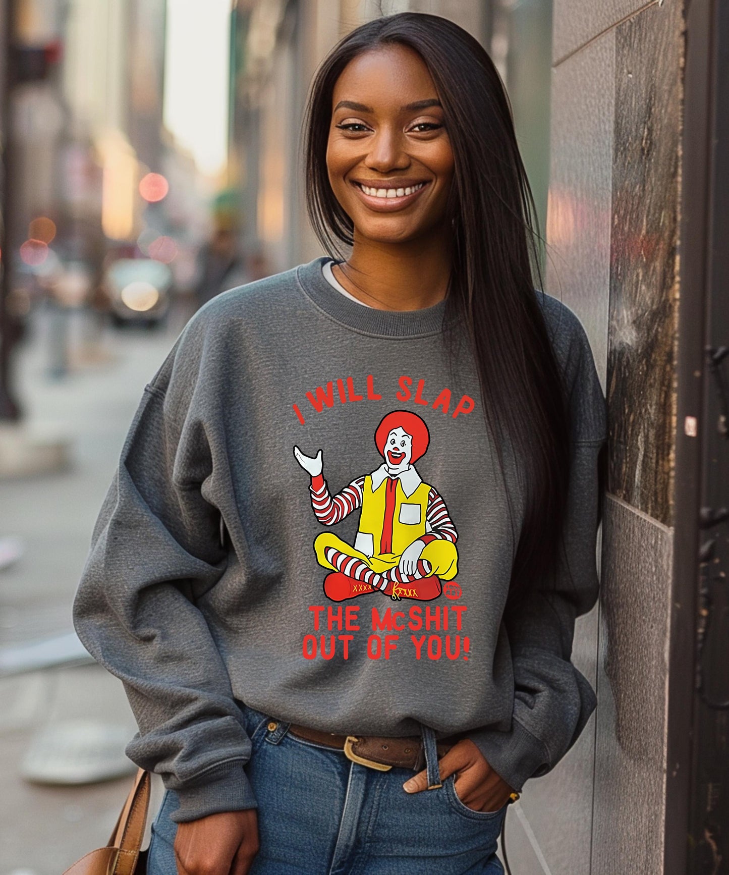 I Will Slap The McShit Out of You - Edgy & Hilarious Graphic Apparel!