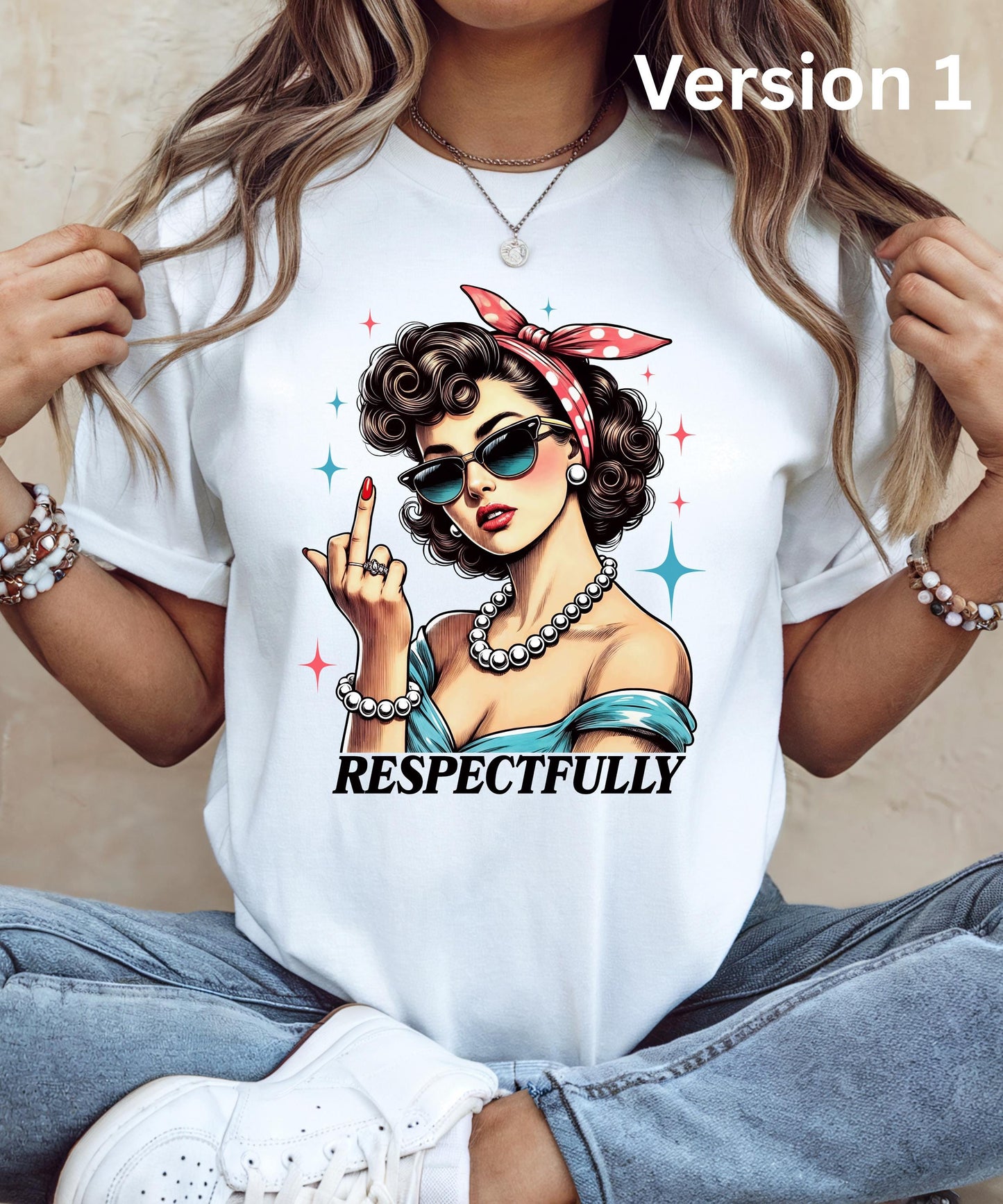 RESPECTFULLY - Sassy & Unapologetically Bold Graphic Apparel!