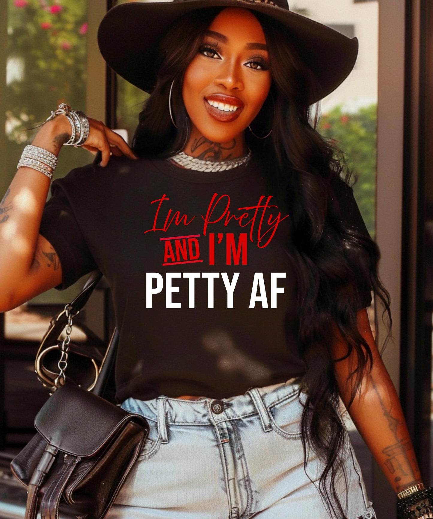I'm Pretty AND I'M PETTY AF - The Official Uniform for Looking Good & Throwing Shade! | Funny Sarcastic T-Shirt | Hoodie | Crewneck