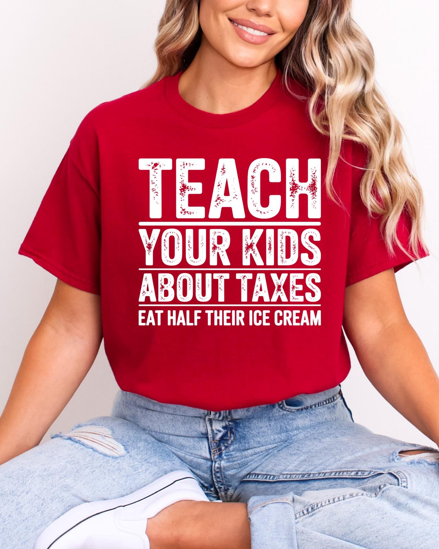 Teach Your Kids About Taxes Eat Half Their Ice Cream Shirt, Funny Parent Joke Tee, Sarcastic CPA Accountant Gift Humor Hoodie Crewneck Tops